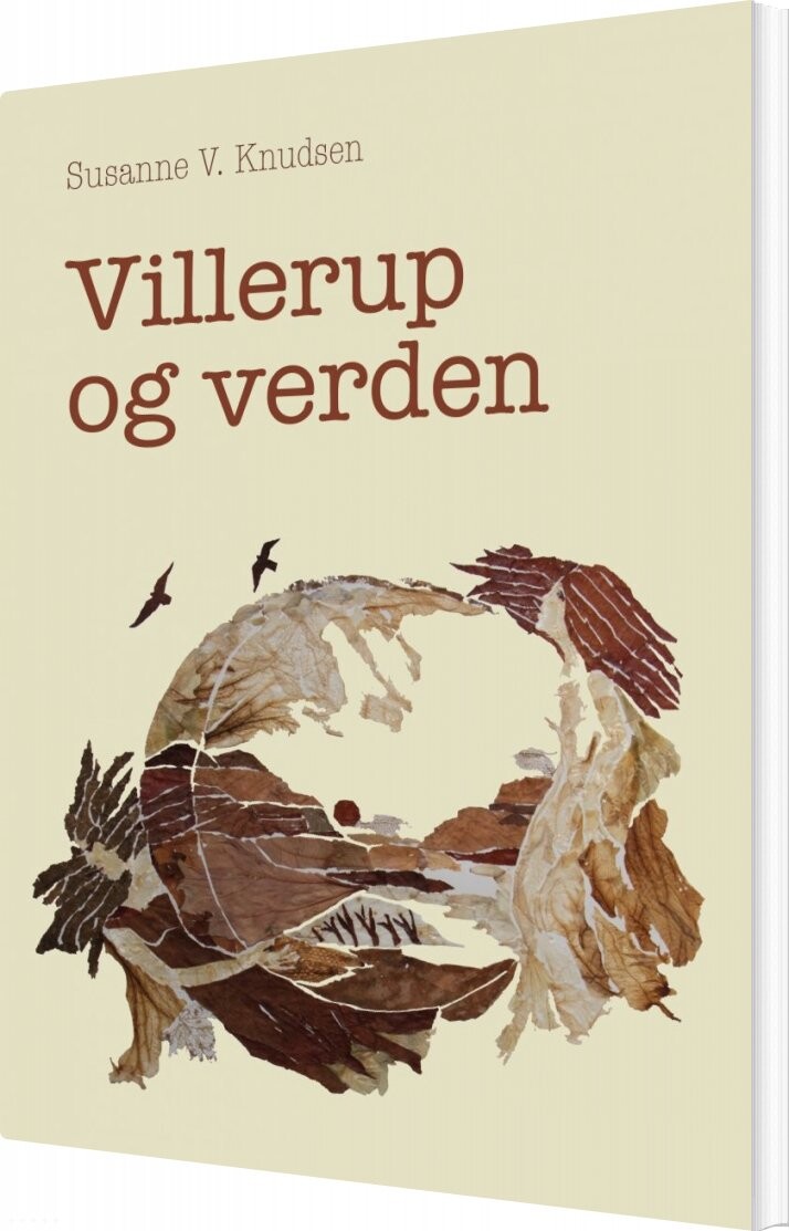 Billede af Villerup Og Verden - Susanne V. Knudsen - Bog