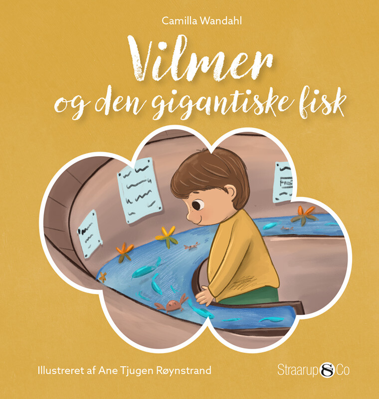 Vilmer Og Den Gigantiske Fisk - Camilla Wandahl - Bog