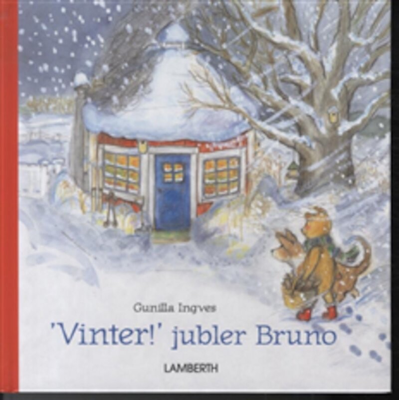 Billede af Vinter! Jubler Bruno - Gunilla Ingves - Bog hos Gucca.dk