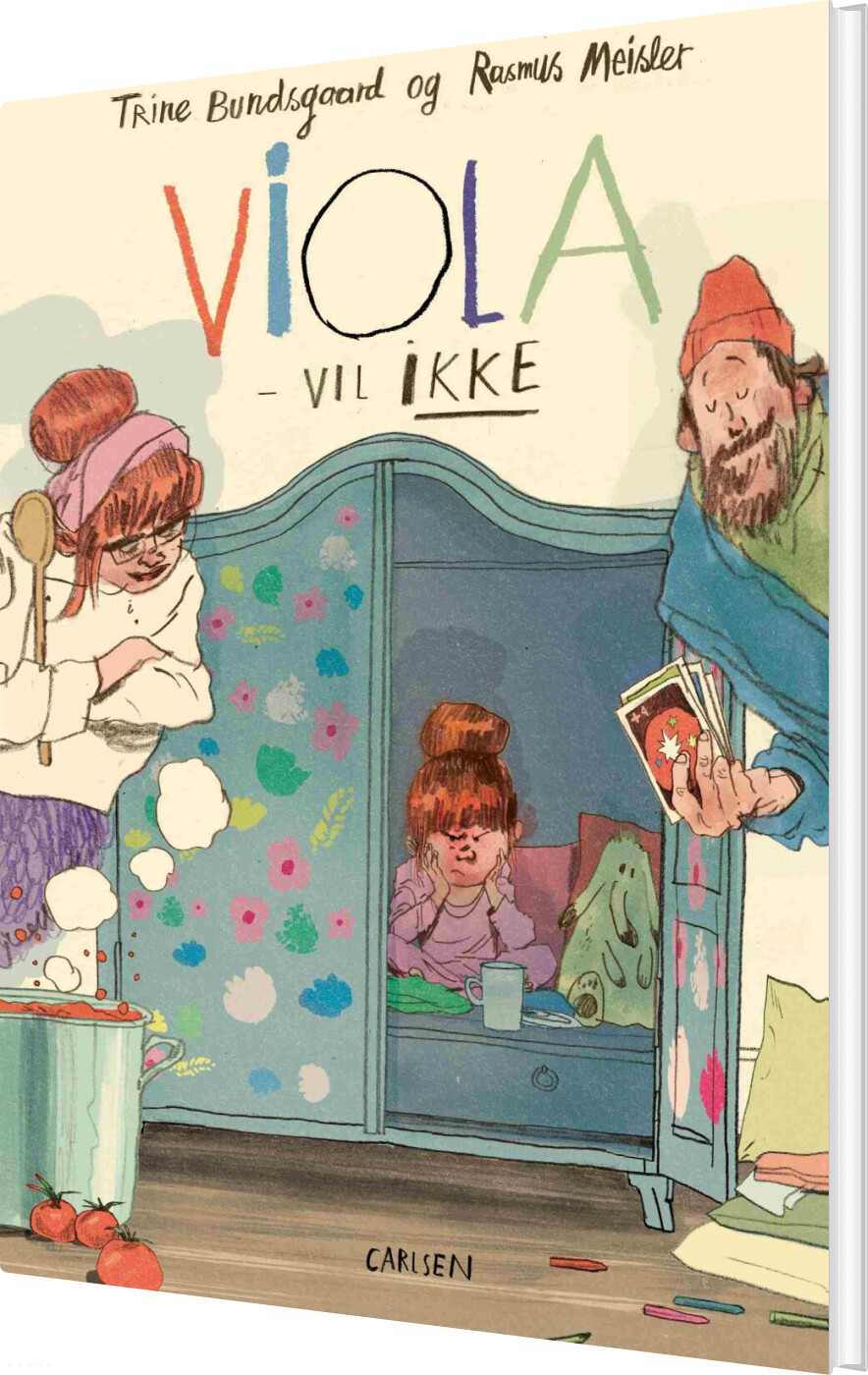 Carlsen Viola Vil Ikke - Bog - Indbundet