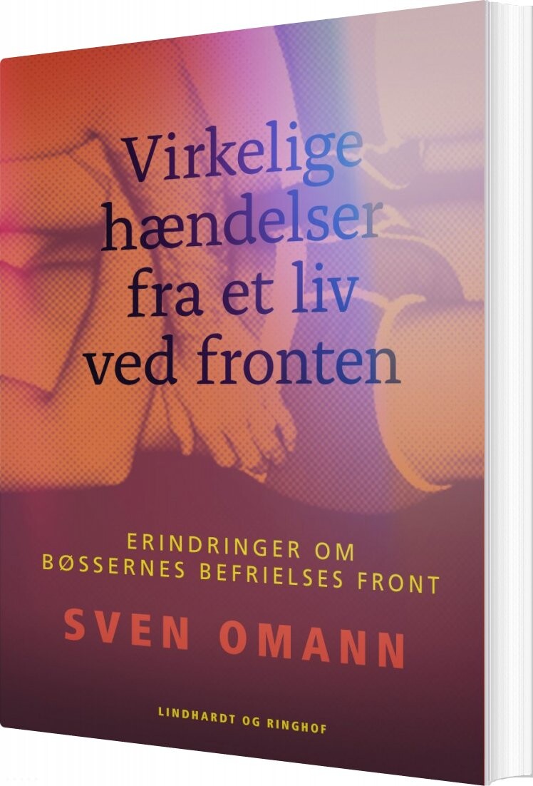 Virkelige Hændelser Fra Et Liv Ved Fronten Sven Omann Bog