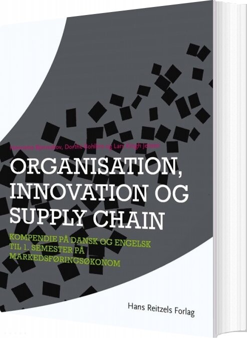 Billede af Organisation, Innovation Og Supply Chain - Lars Krogh Jensen - Bog
