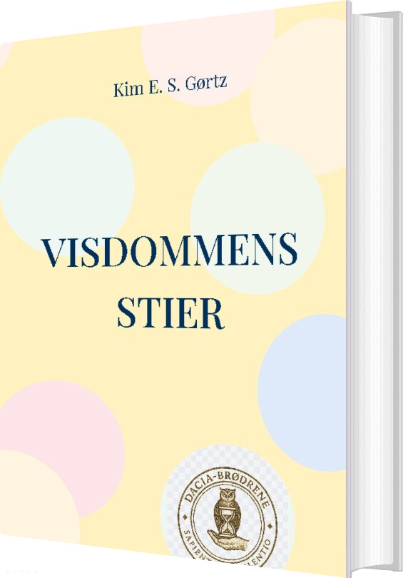 Visdommens Stier - Kim E. S. Gørtz - Bog