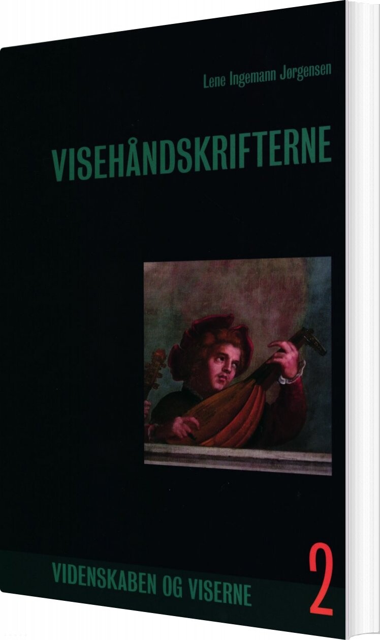 Billede af Visehåndskrifterne, Bind 2 - Lene Ingemann Jørgensen - Bog