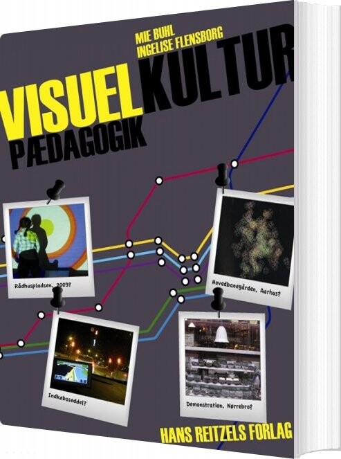 Billede af Visuel Kulturpædagogik - Ingelise Flensborg - Bog