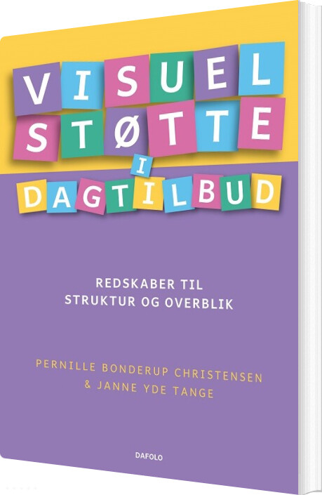 Visuel Støtte I Dagtilbud - Pernille Bonderup Christensen - Bog