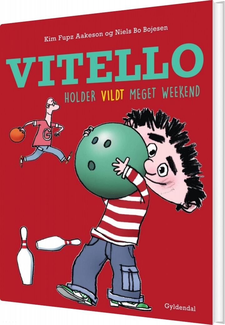 Billede af Vitello Holder Vildt Meget Weekend - Kim Fupz Aakeson - Bog