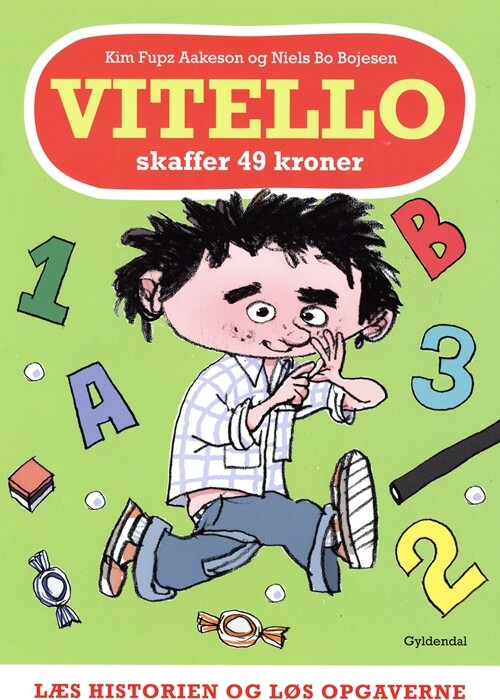 Vitello Skaffer 49 Kroner - Læs Historien Og Løs Opgaverne - Kim Fupz Aakeson - Bog