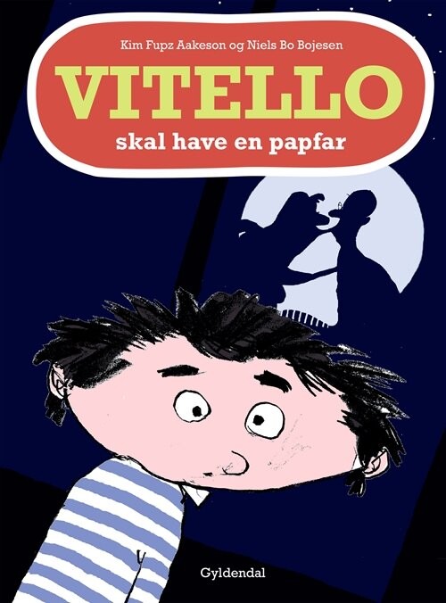 Vitello Skal Have En Papfar - Kim Fupz Aakeson - Bog