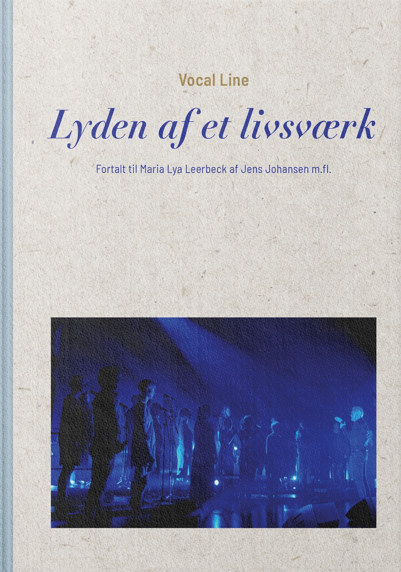 Billede af Vocal Line - Lyden Af Et Livsværk - Jens Johansen - Bog