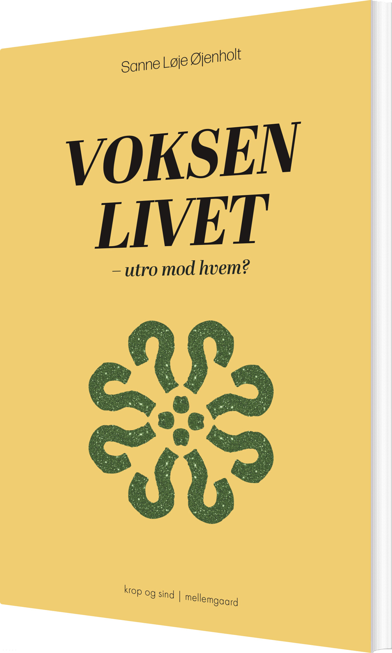 Voksenlivet - Sanne Løje øjenholt - Bog