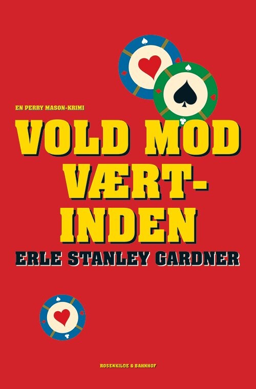 Vold Mod Værtinden - Erle Stanley Gardner - Bog