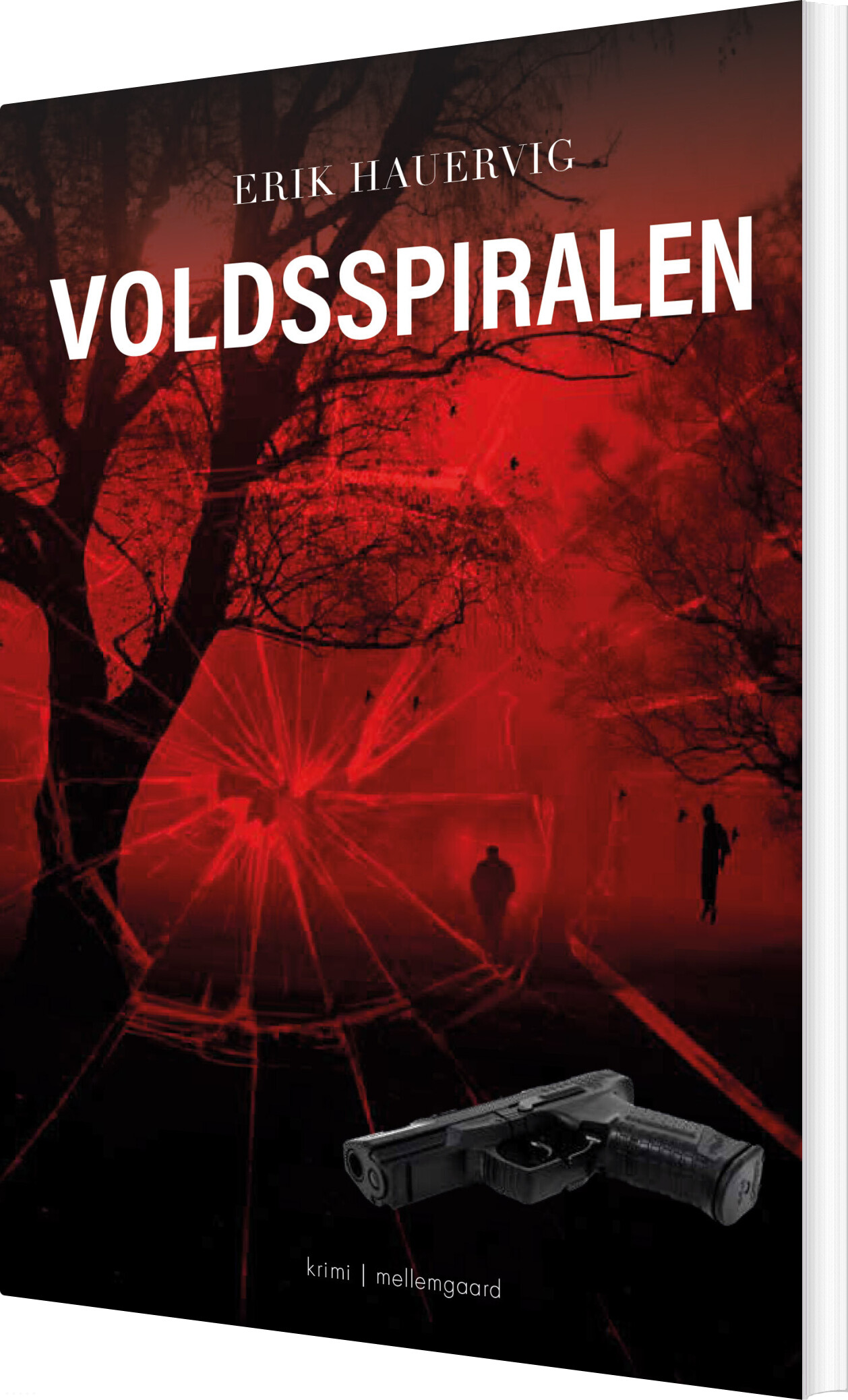 Voldsspiralen - Erik Hauervig - Bog