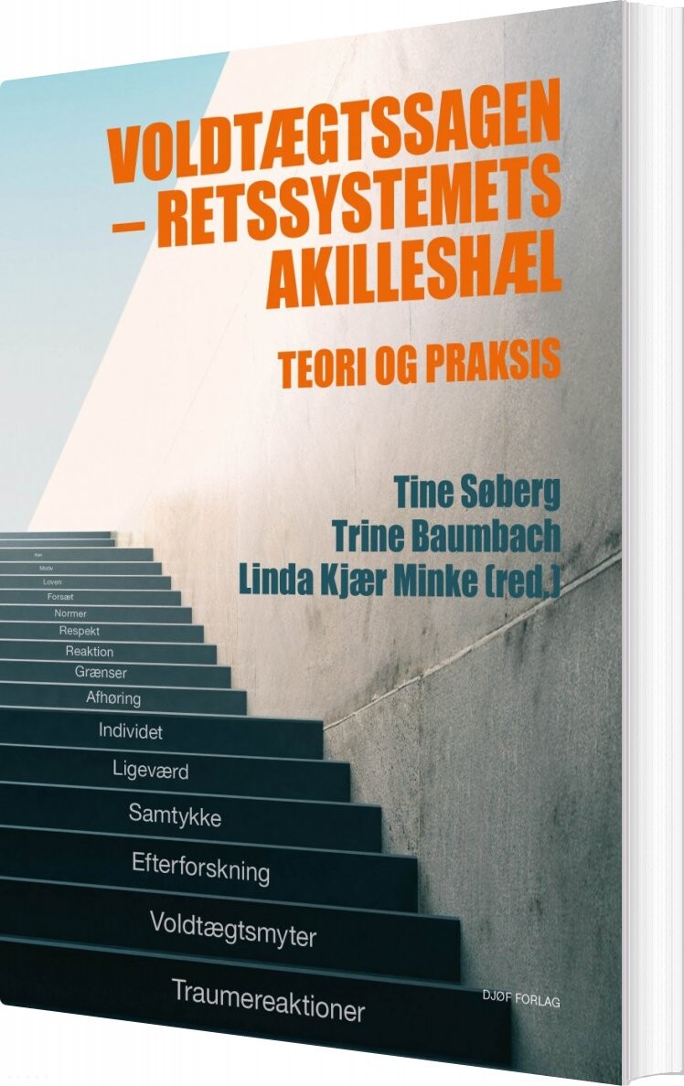 Voldtægtssagen - Retssystemets Akilleshæl - Linda Kjær Minke - Bog