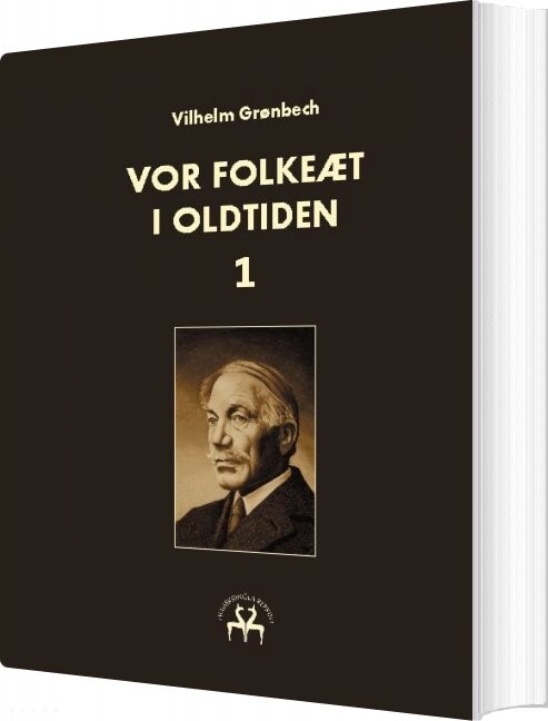 Billede af Vor Folkeæt I Oldtiden - I - Vilhelm Grønbech - Bog