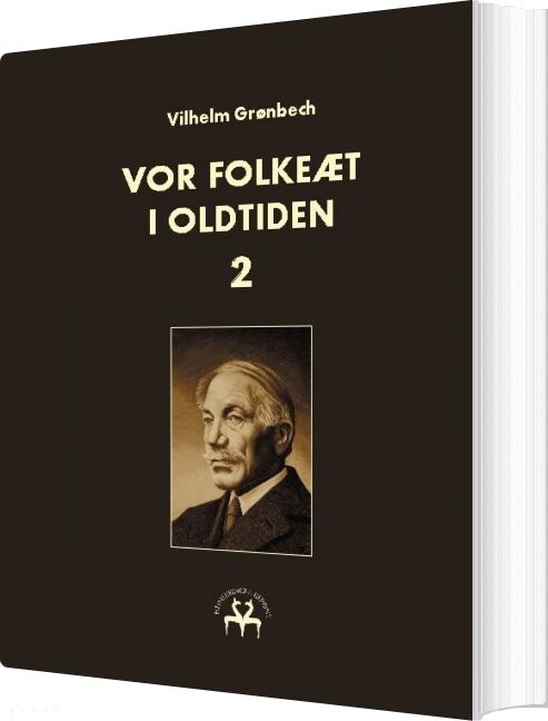 Billede af Vor Folkeæt I Oldtiden - Ii - Vilhelm Grønbech - Bog