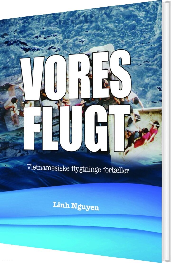 Vores Flugt - Linh Nguyen - Bog