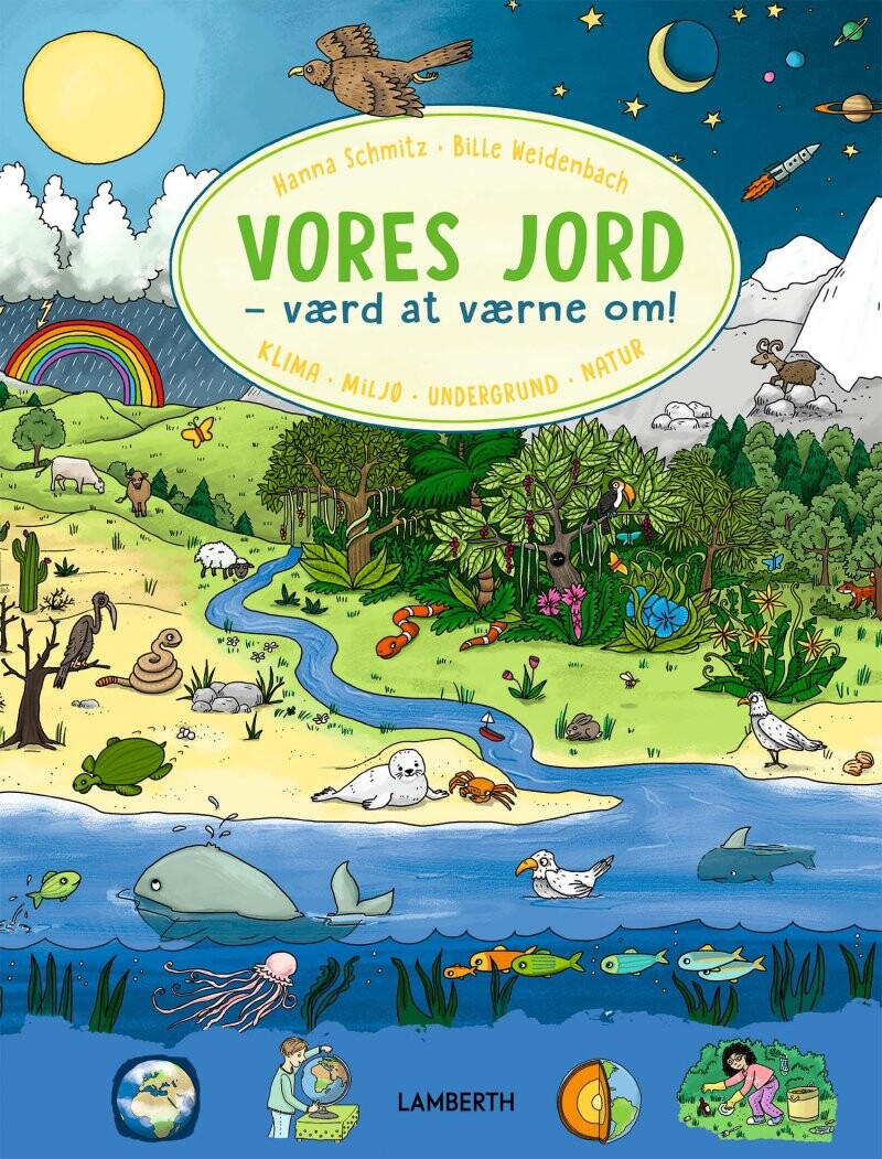 Vores Jord - Værd At Værne Om - Hanna Schmitz - Bog