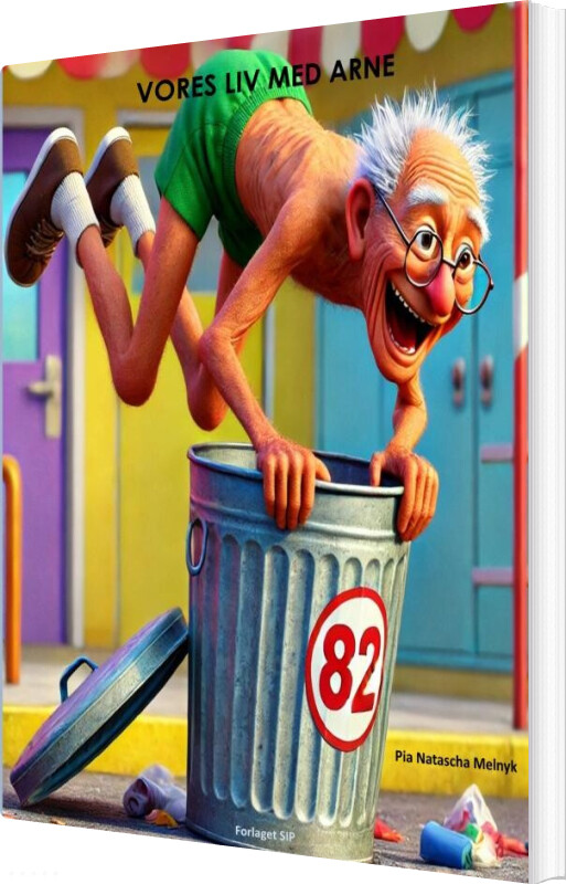 Vores Liv Med Arne - Pia Natascha Melnyk - Bog