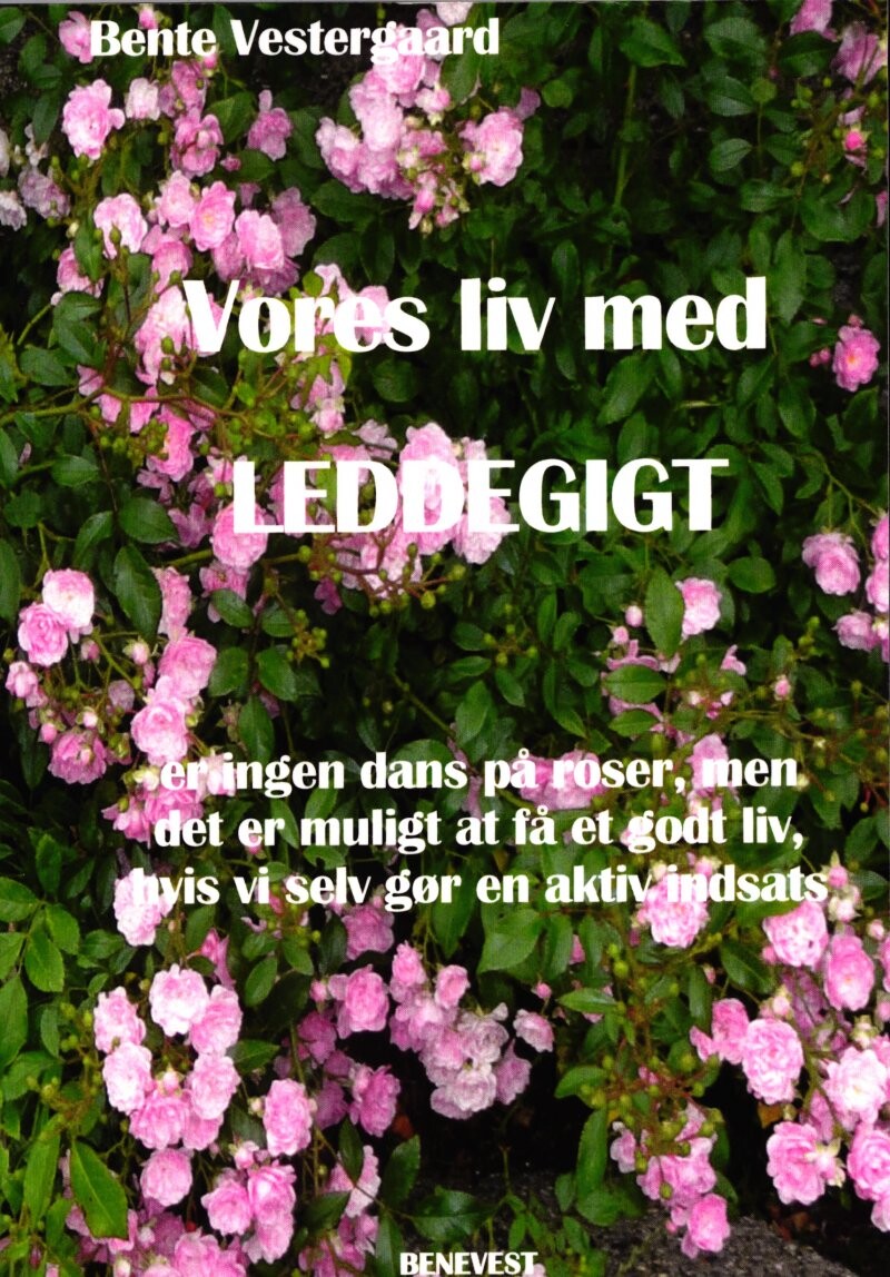 Billede af Vores Liv Med Leddegigt - Bente Vestergaard - Bog