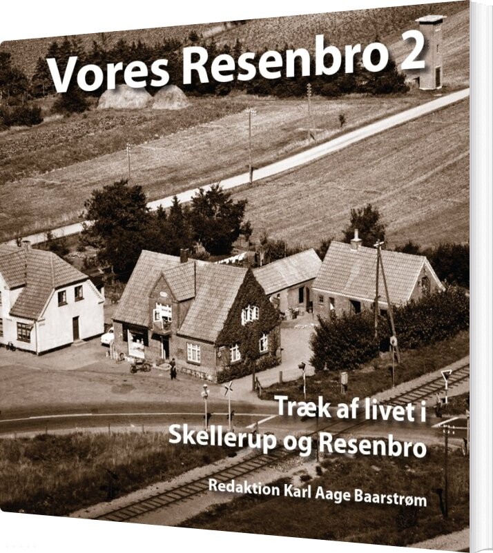 Billede af Vores Resenbro 2 - Karl Aage Baarstrøm - Bog