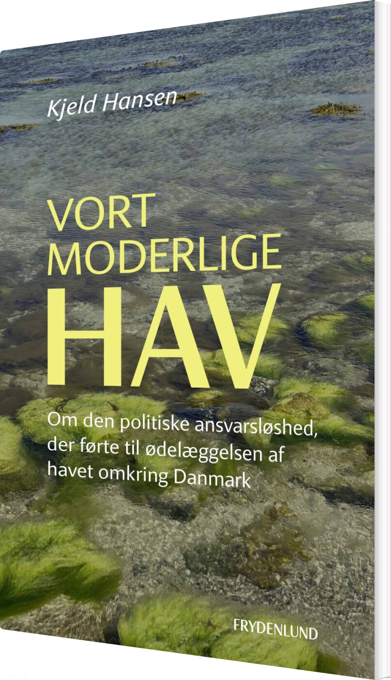 Vort Moderlige Hav - Kjeld Hansen - Bog