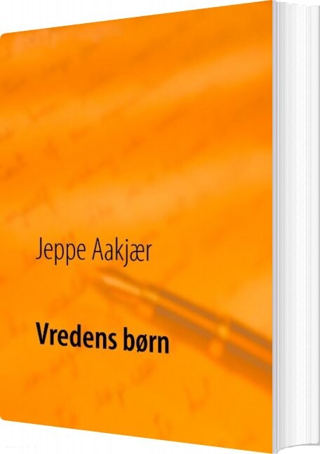 Billede af Vredens Børn - Jeppe Aakjær - Bog