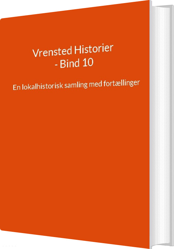 Billede af Vrensted Historier - Bind 10 - Jens Otto Madsen - Bog
