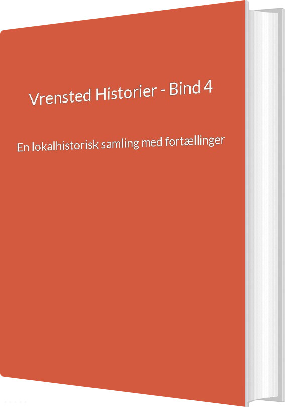 Billede af Vrensted Historier - Bind 4 - Jens Otto Madsen - Bog