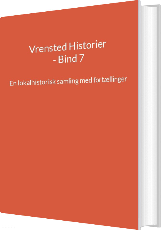 Billede af Vrensted Historier - Bind 7 - Jens Otto Madsen - Bog