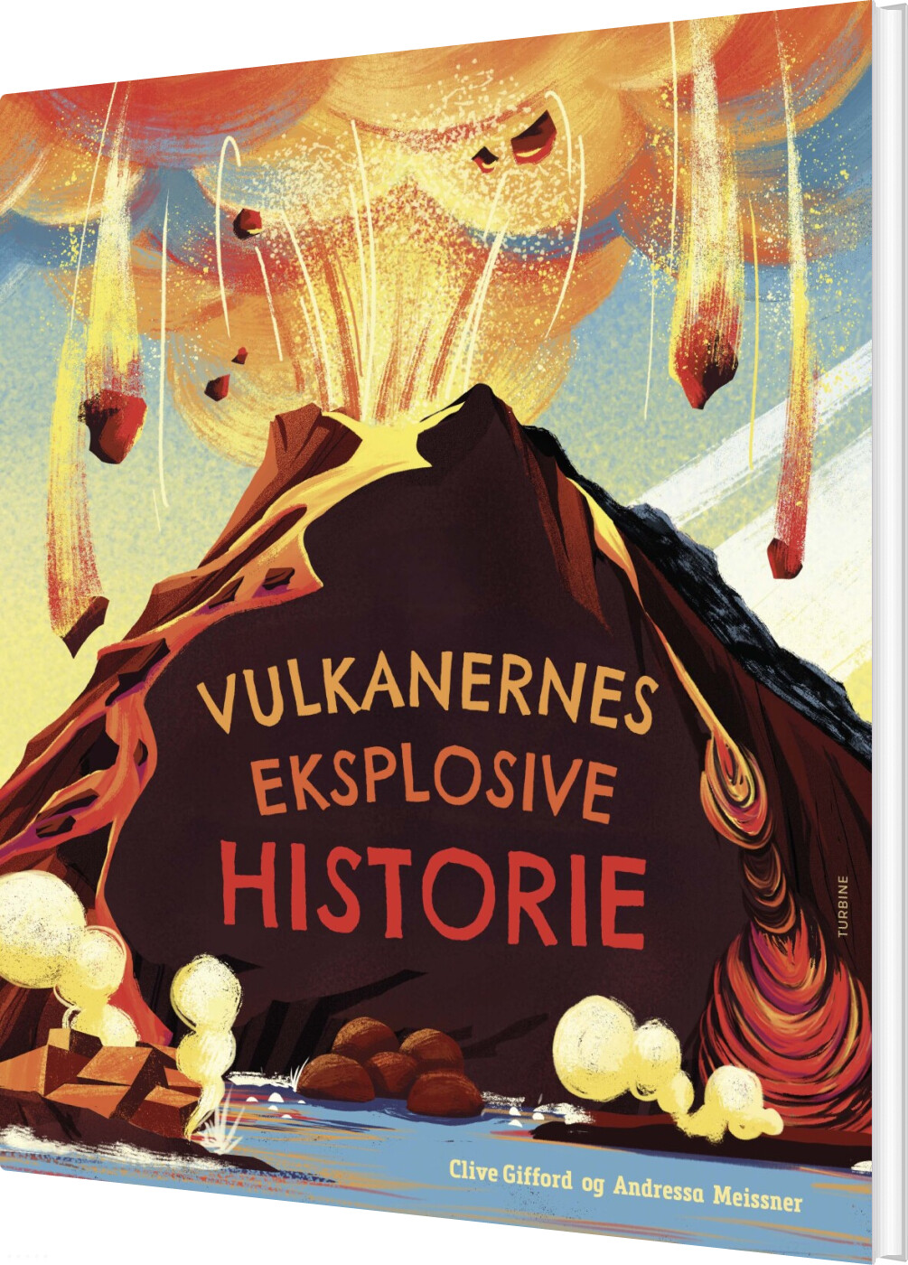 Vulkanernes Eksplosive Historie - Clive Gifford - Bog