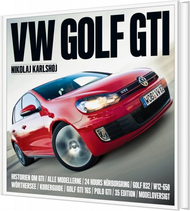 Vw Golf Gti - Nikolaj Karlshøj - Bog