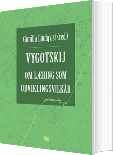 Billede af Vygotskij Om Læring Som Udviklingsvilkår - Vygotskij Lindqvist - Bog