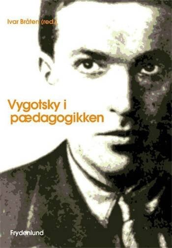 Billede af Vygotsky I Pædagogikken - Ivar Bråten - Bog