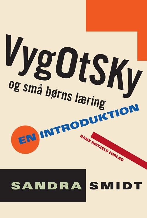 Billede af Vygotsky Og Små Børns Læring - Sandra Smidt - Bog