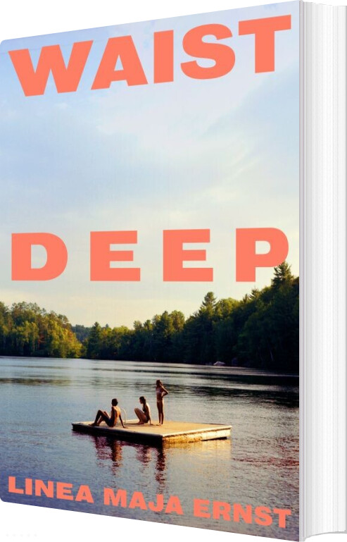 Waist Deep - Linea Maja Ernst - English Book