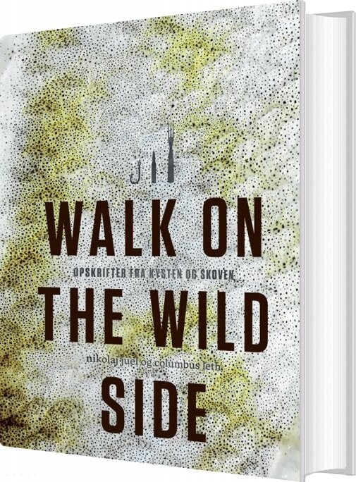 Billede af Walk On The Wild Side - Columbus Leth - Bog