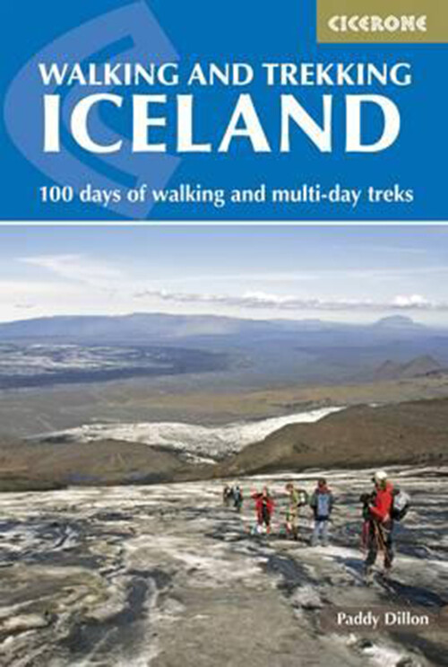 Walking And Trekking In Iceland - Paddy Dillon - English Book