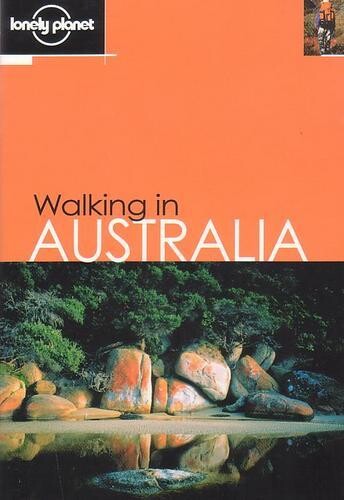 Walking In Australia, Lonely Planet - Lonely Planet - English Book