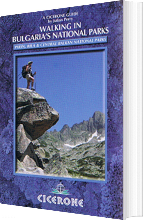 Walking In Bulgarias National Parks - Julian Perry - English Book