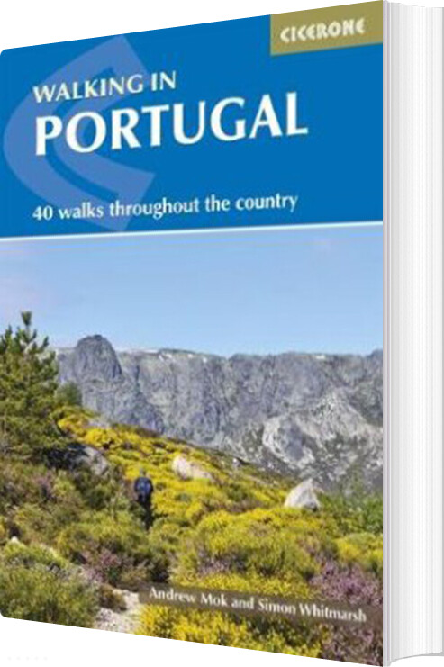 Walking In Portugal: 40 Half-day And Day Routes - Andrew Mok - English Book