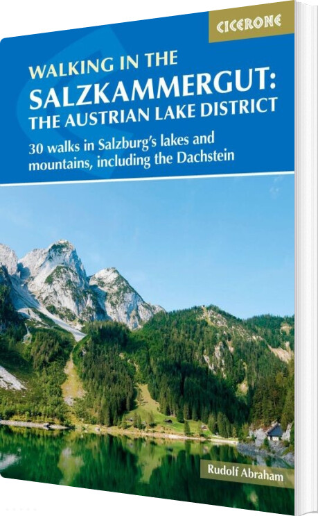 Walking In The Salzkammergut: The Austrian Lake District - Rudolf Abraham - English Book