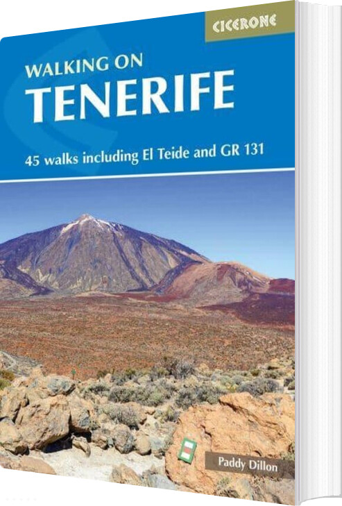 Walking On Tenerife: 45 Walks Including El Teide And Gr 131 - English book