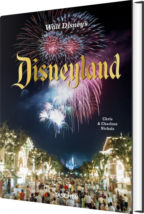 Walt Disneys Disneyland - Chris Nichols - English Book