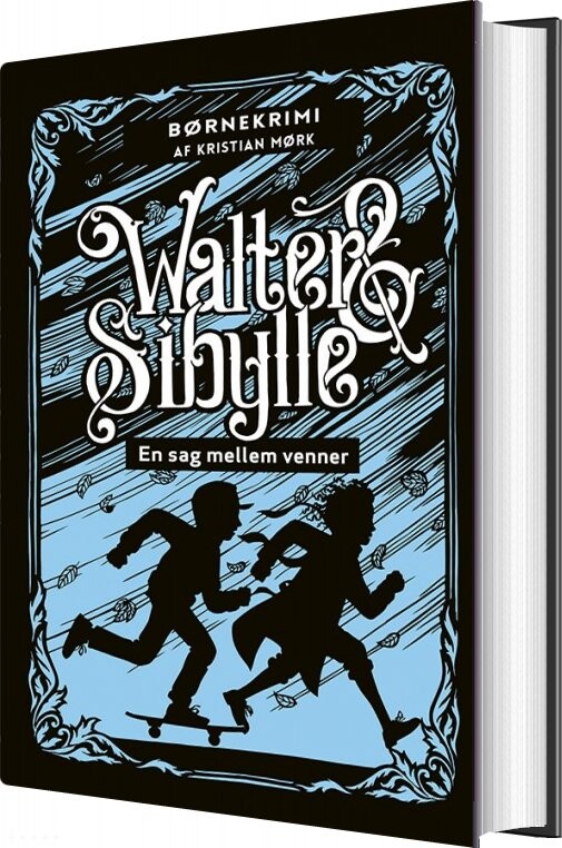 Billede af Walter Og Sibylle - En Sag Mellem Venner - Kristian Mørk - Bog