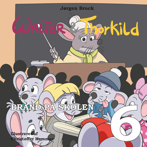 Walter & Thorkild, Brand På Skolen - Jørgen Brock - Bog
