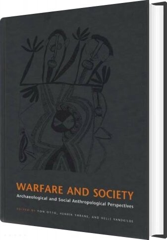 Billede af Warfare And Society - Helle Vandkilde - English Book