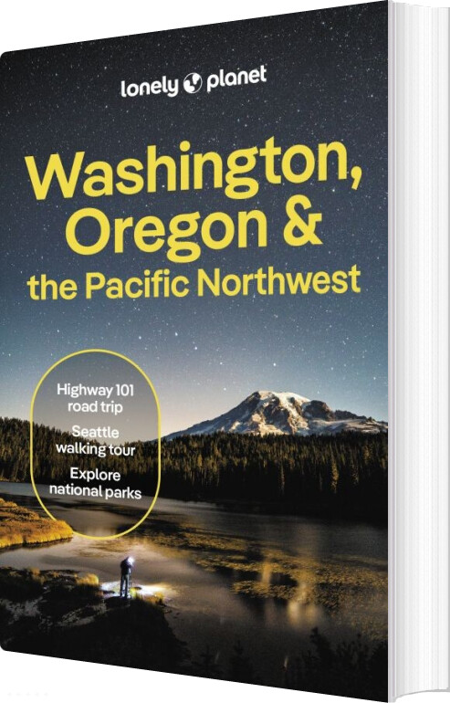 Washington, Oregon & The Pacific Northwest - Lonely Planet - English Book