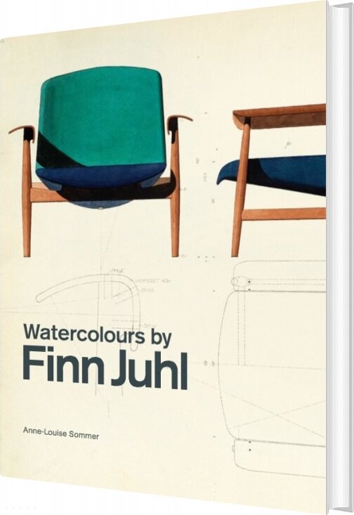 Watercolors By Finn Juhl - Anne-louise Sommer - Bog