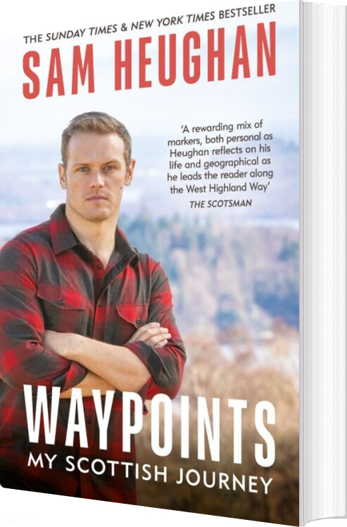 Billede af Waypoints: My Scottish Journey - Sam Heughan - English Book